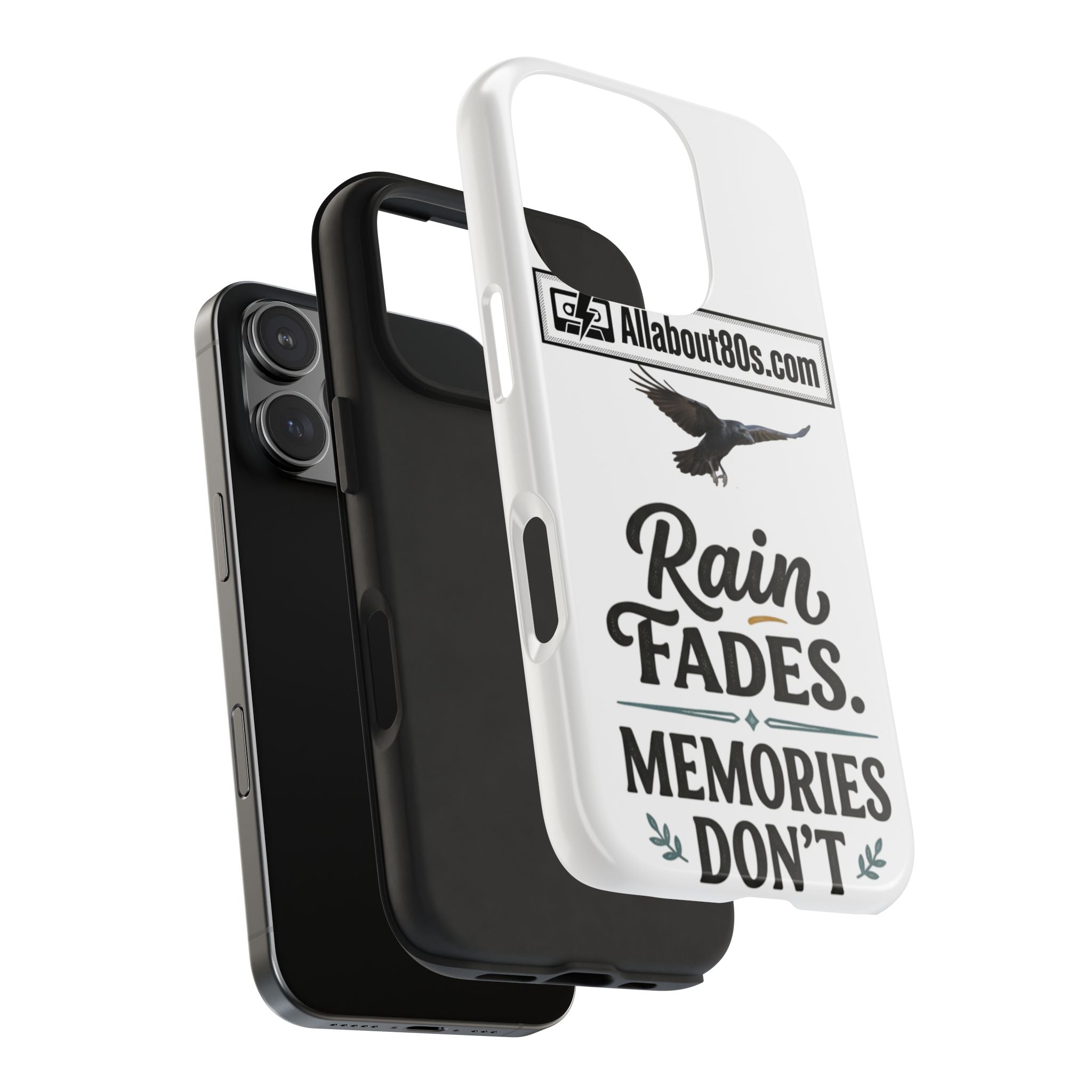 Tough Phone Case — "Rain Fades. Memories Don't" Raven Phone Cover, Protective iPhone Case