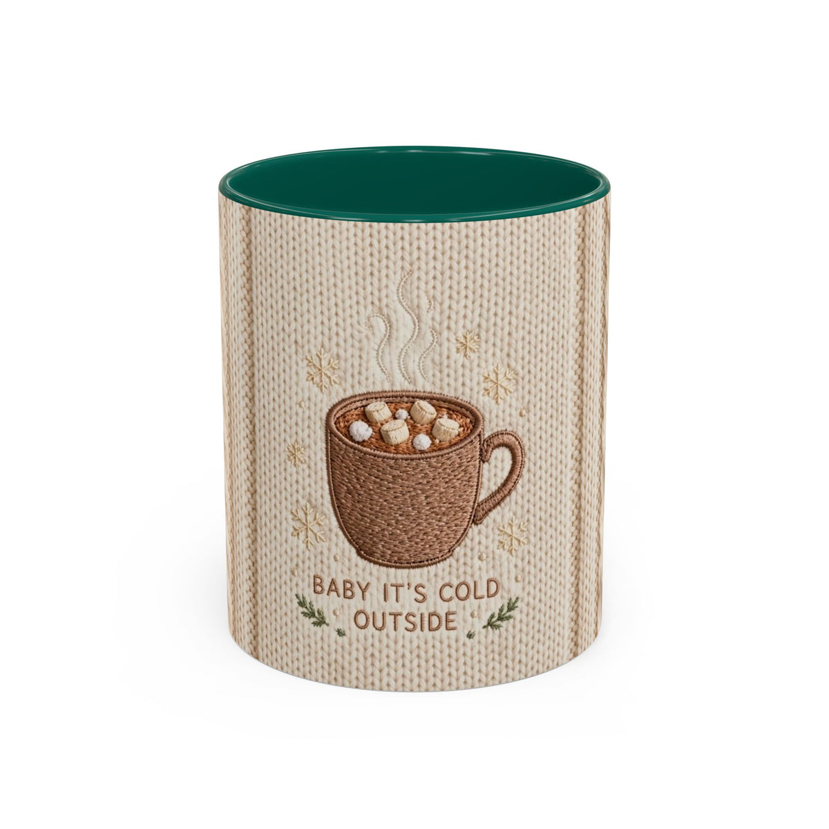Baby It’s Cold Outside Hot Cocoa Mug
