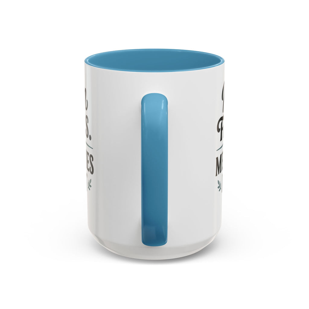 Accent Coffee Mug — "Rain Fades. Memories Don't." Inspirational Ceramic Coffee Mug