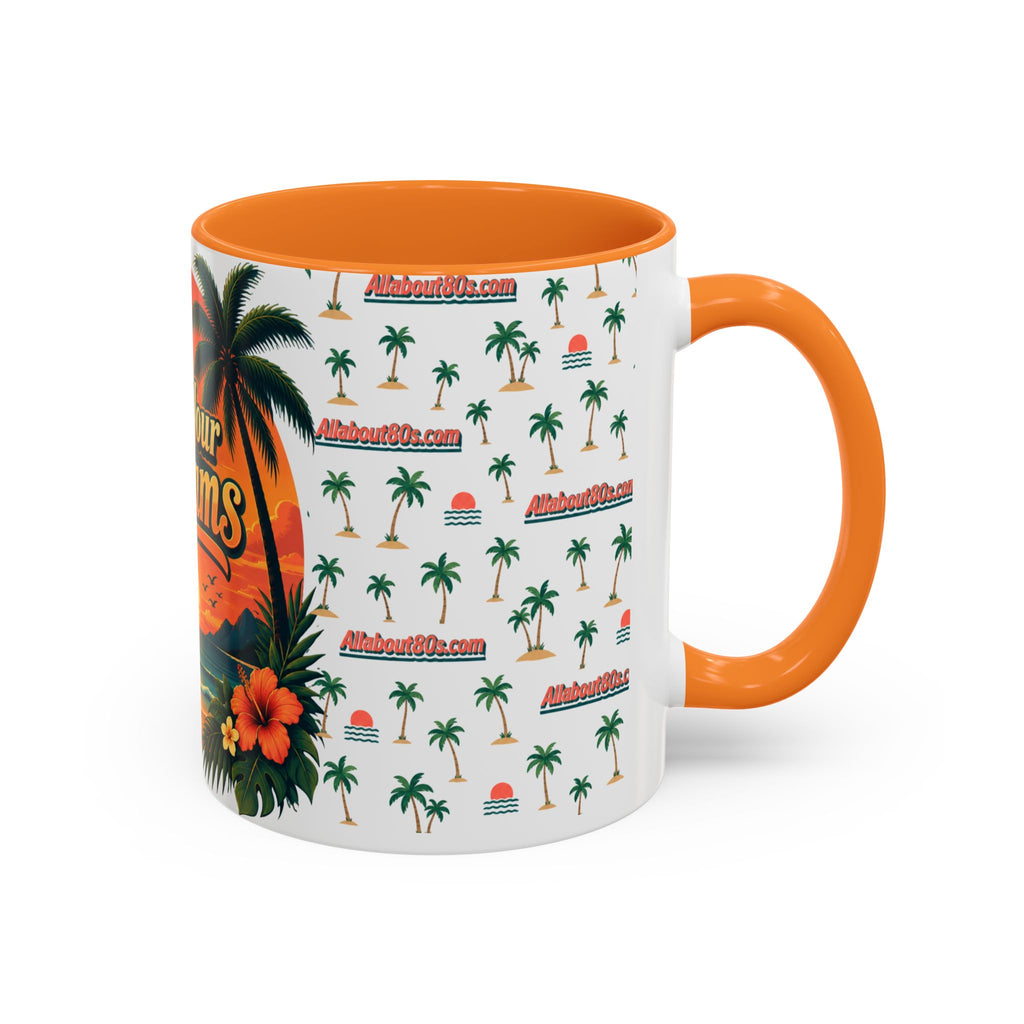 Live Your Dreams Tropical Sunset Mug