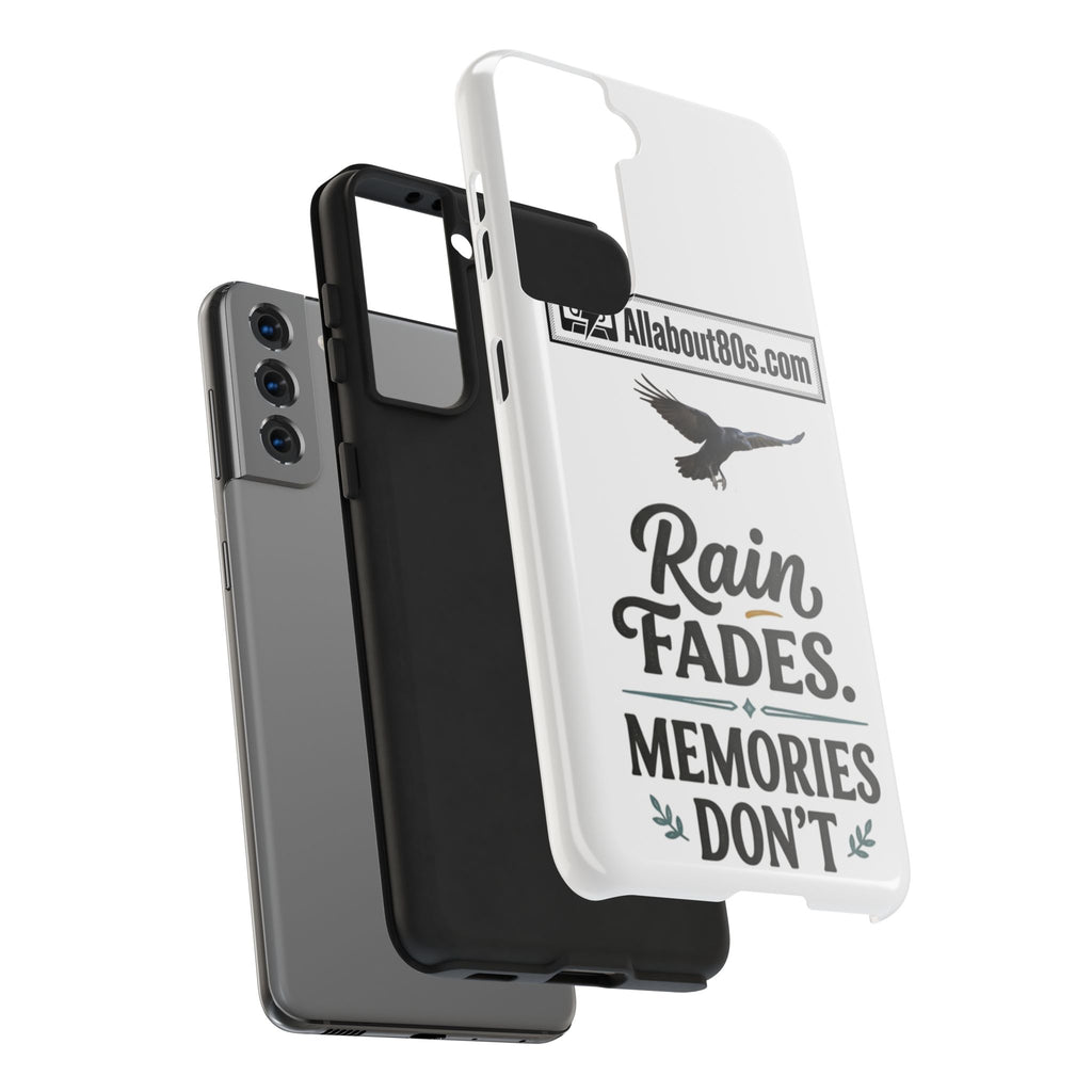 Tough Phone Case — "Rain Fades. Memories Don't" Raven Phone Cover, Protective iPhone Case