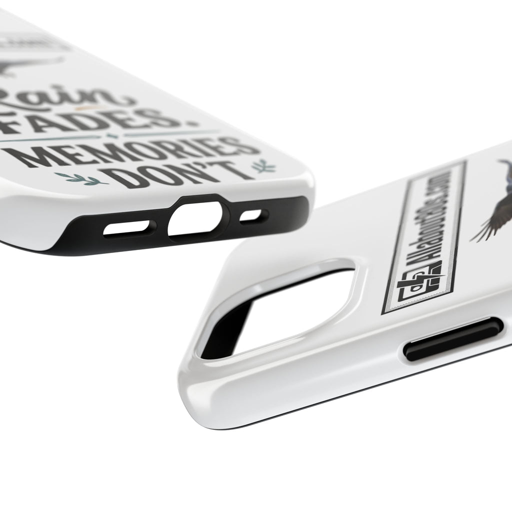 Tough Phone Case — "Rain Fades. Memories Don't" Raven Phone Cover, Protective iPhone Case