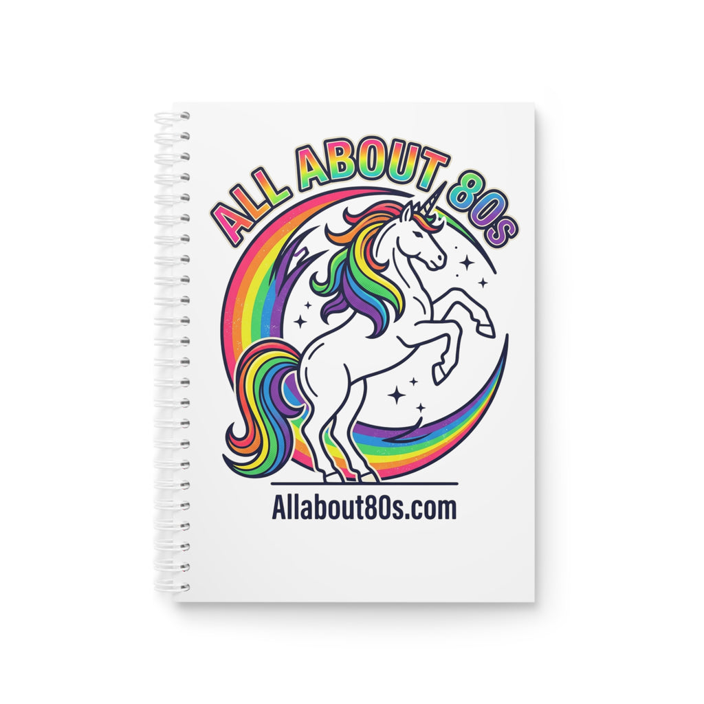 All About 80s Rainbow Unicorn Spiral Notebook — Retro 80s Journal for Fans & Gift