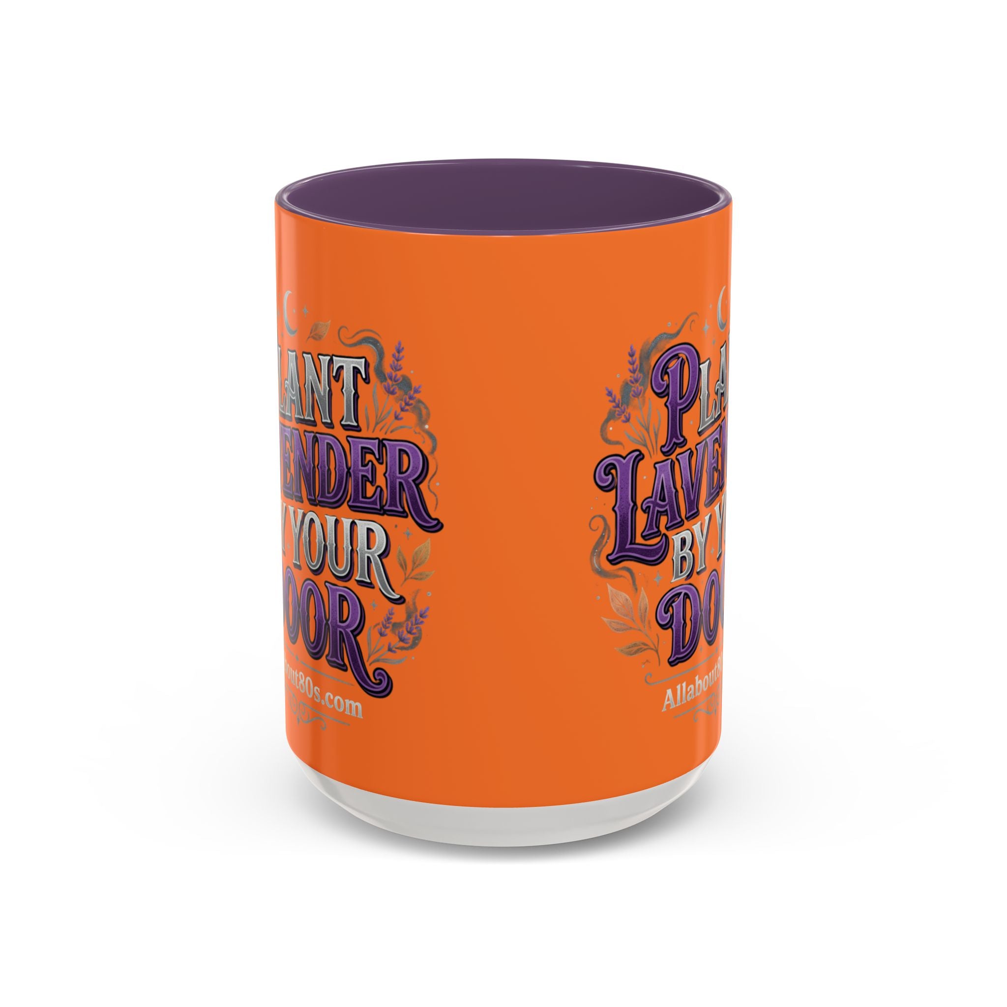 Plant Lavender By Your Door Orange Accent Coffee Mug – 11/15oz