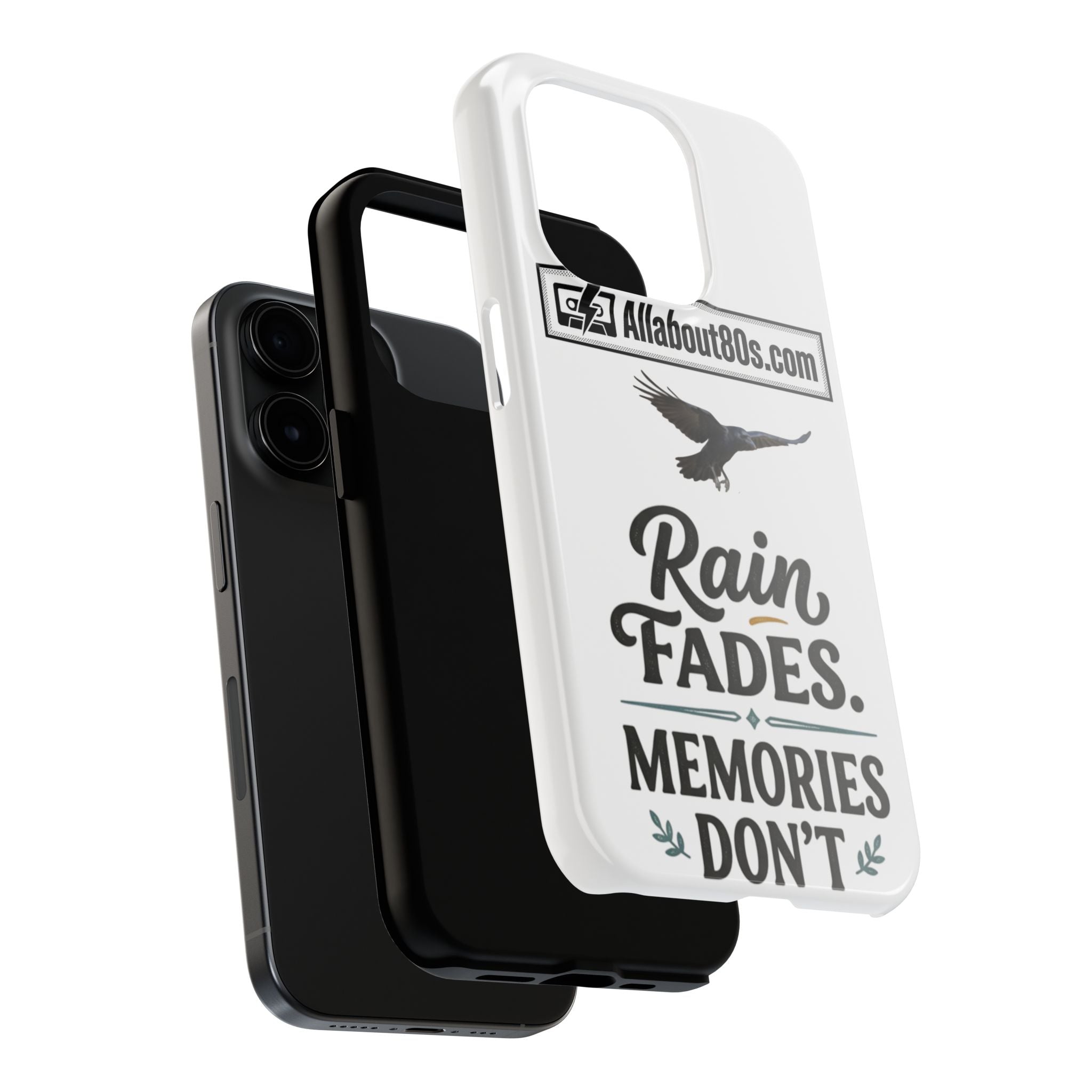 Tough Phone Case — "Rain Fades. Memories Don't" Raven Phone Cover, Protective iPhone Case