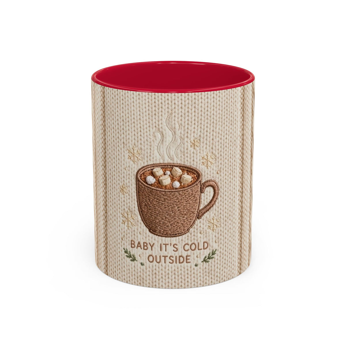 Baby It’s Cold Outside Hot Cocoa Mug