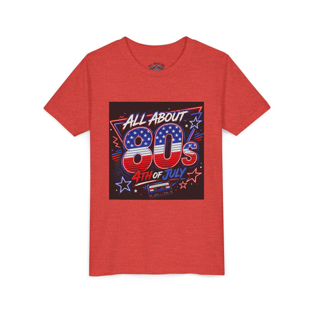 All About 80s 4th of July Youth Tee
