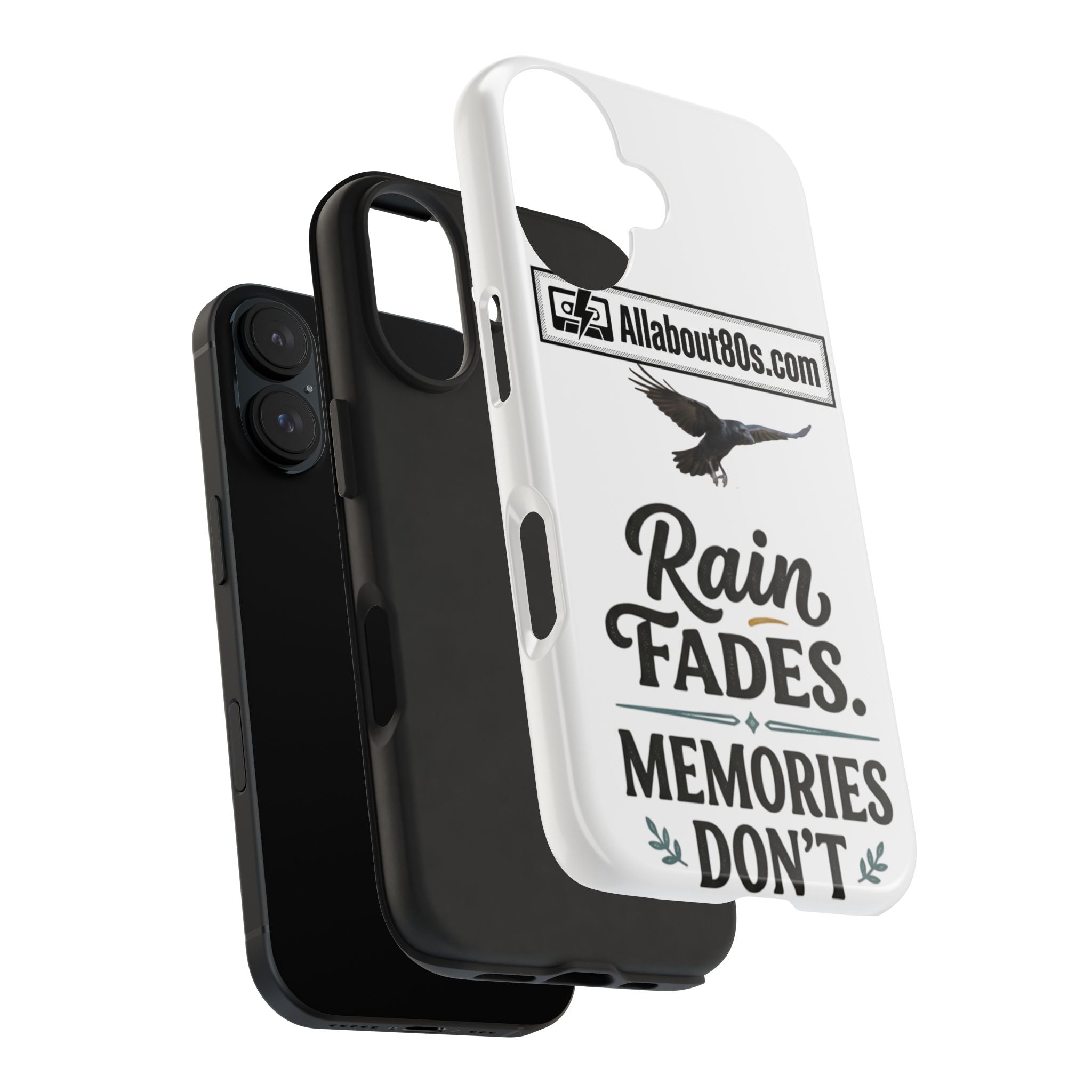Tough Phone Case — "Rain Fades. Memories Don't" Raven Phone Cover, Protective iPhone Case