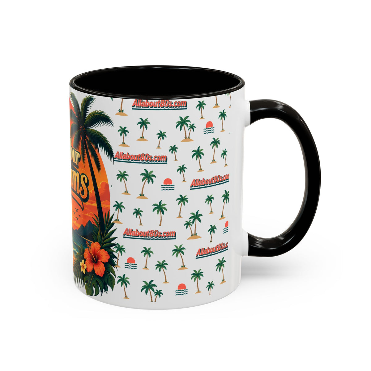 Live Your Dreams Tropical Sunset Mug