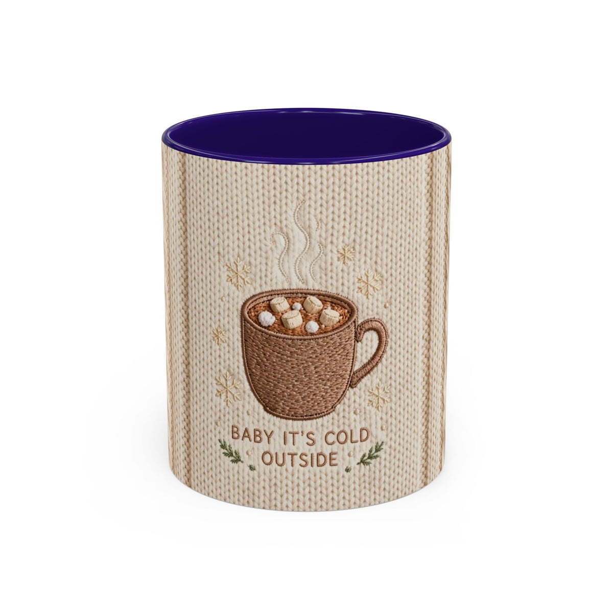 Baby It’s Cold Outside Hot Cocoa Mug