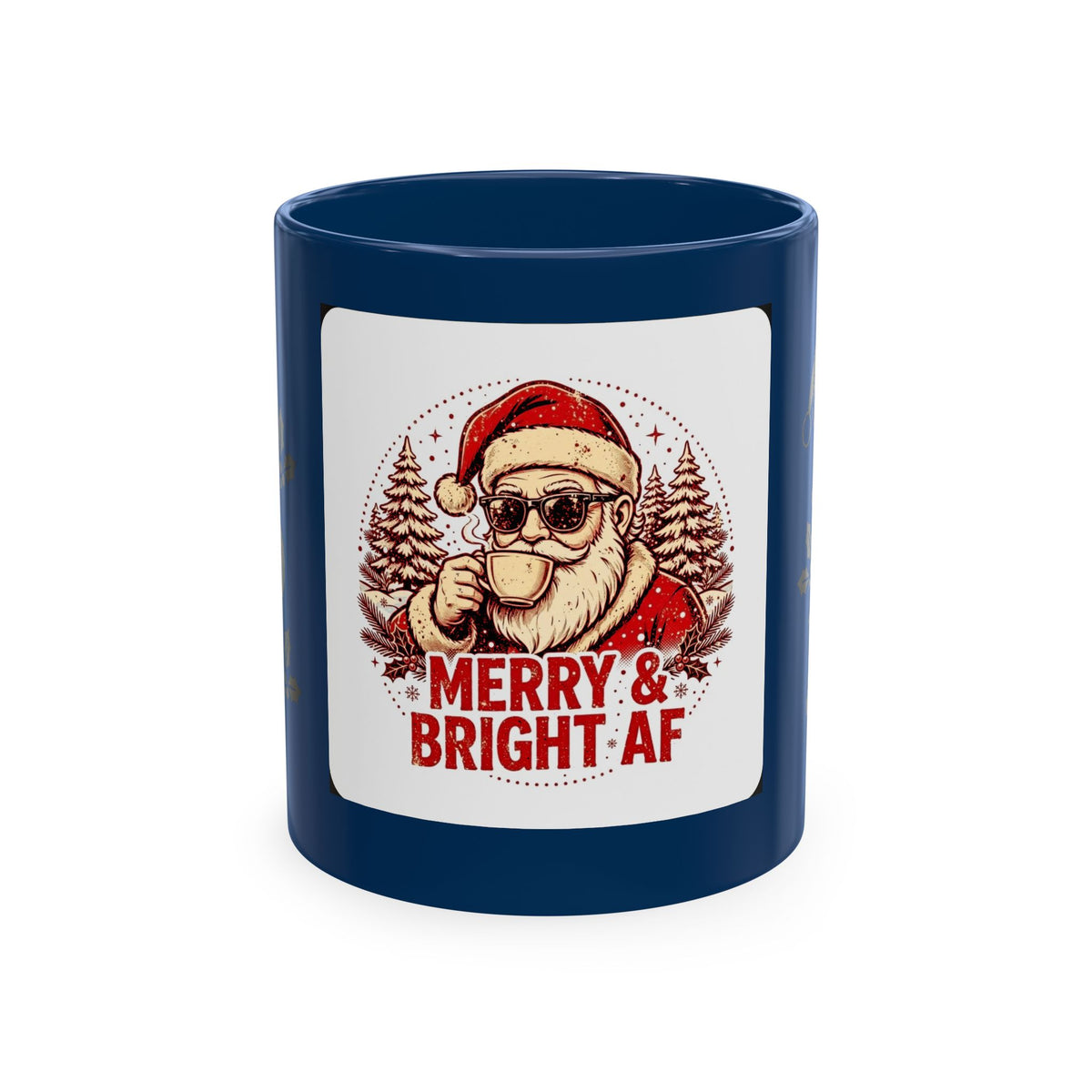 Merry & Bright AF Christmas Santa Ceramic Mug