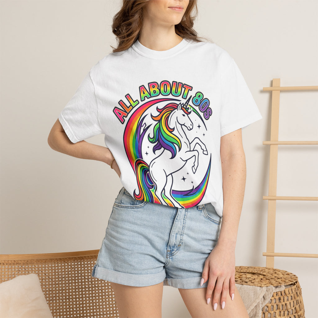 All About 80s Unicorn T-Shirt — Retro Rainbow 80s Graphic Tee