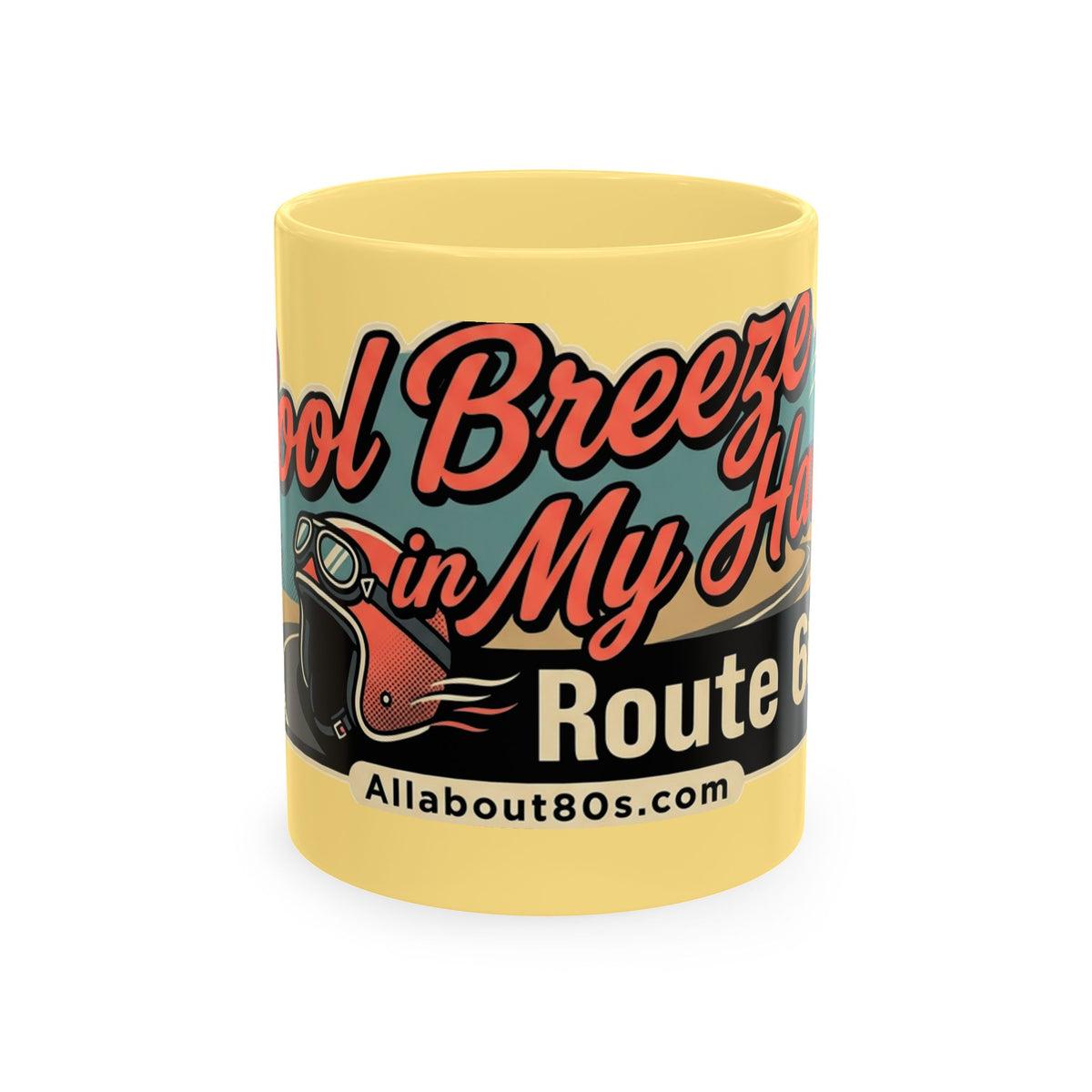 Cool Breeze in My Hair Route 66 Motorcycle Mug — Retro Biker Coffee Cup