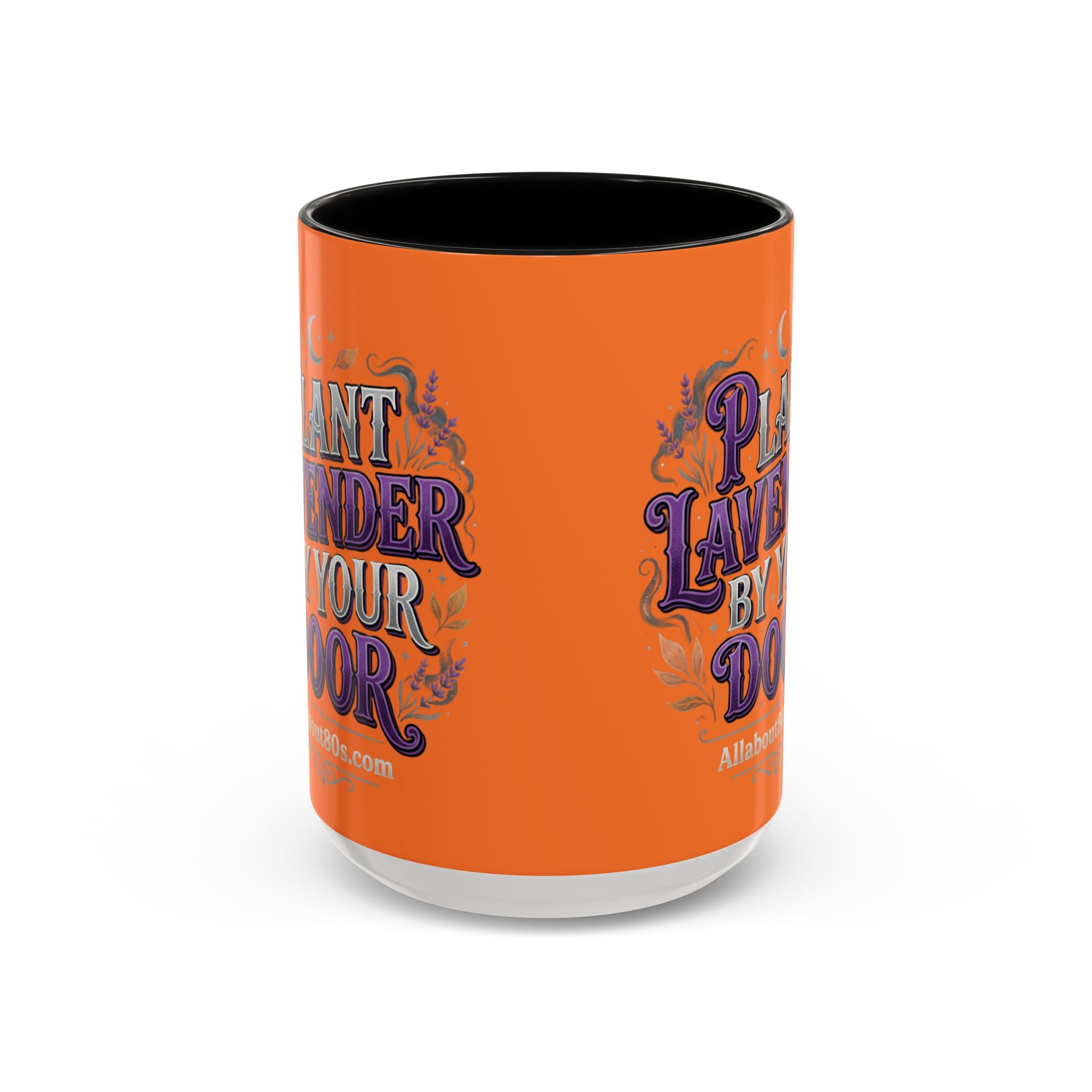 Plant Lavender By Your Door Orange Accent Coffee Mug – 11/15oz
