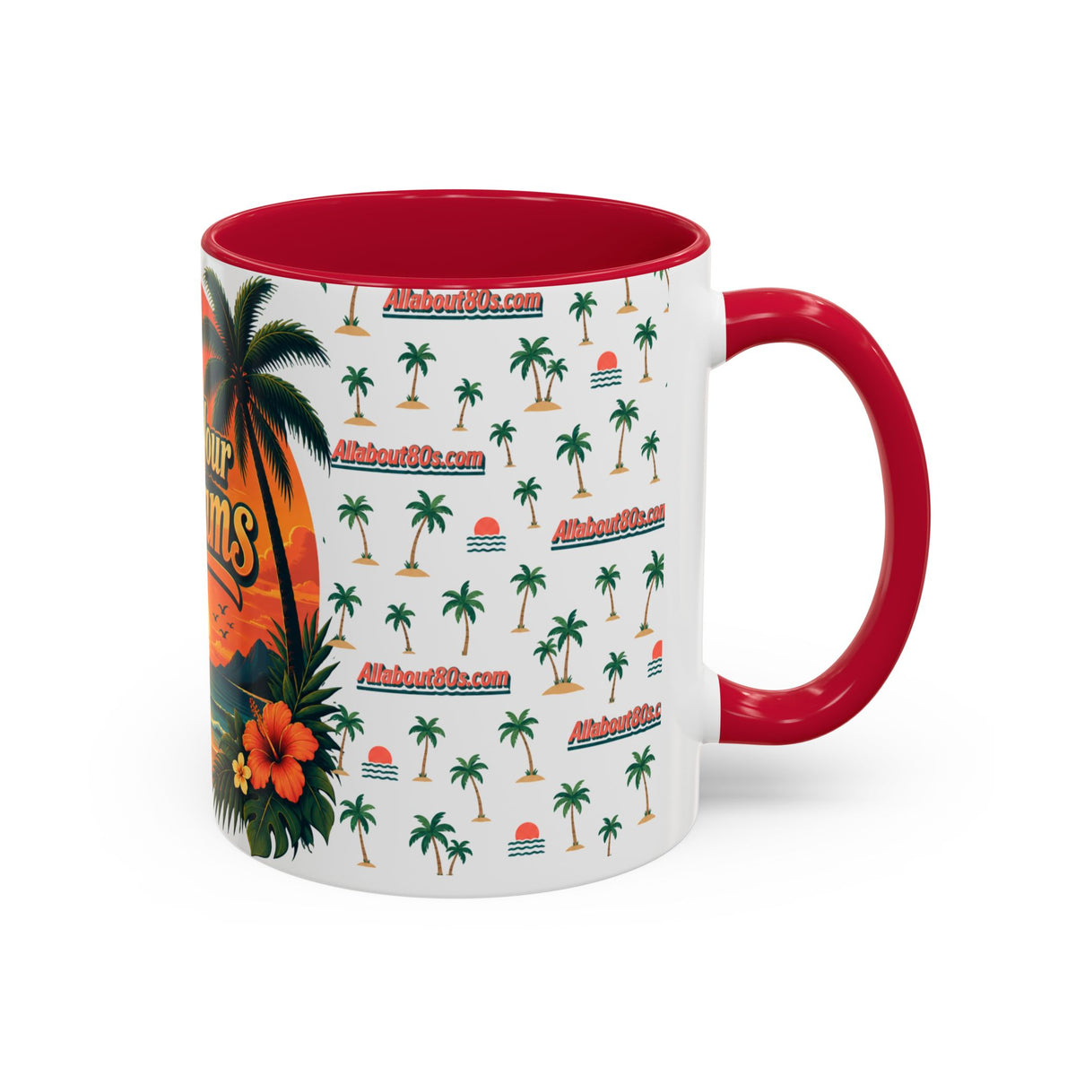 Live Your Dreams Tropical Sunset Mug