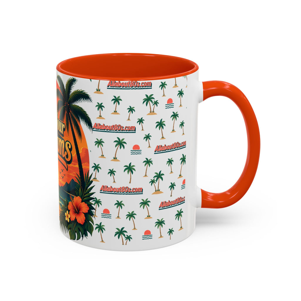 Live Your Dreams Tropical Sunset Mug