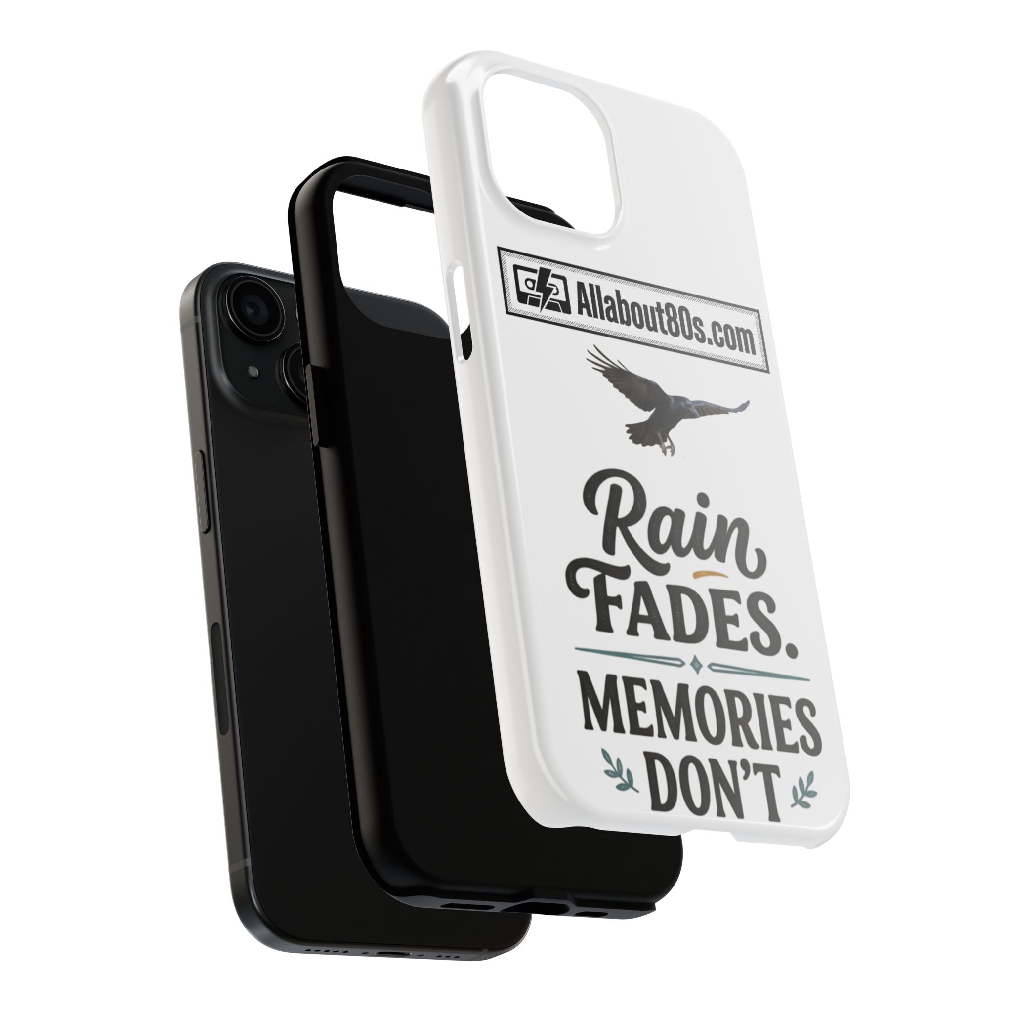 Tough Phone Case — "Rain Fades. Memories Don't" Raven Phone Cover, Protective iPhone Case