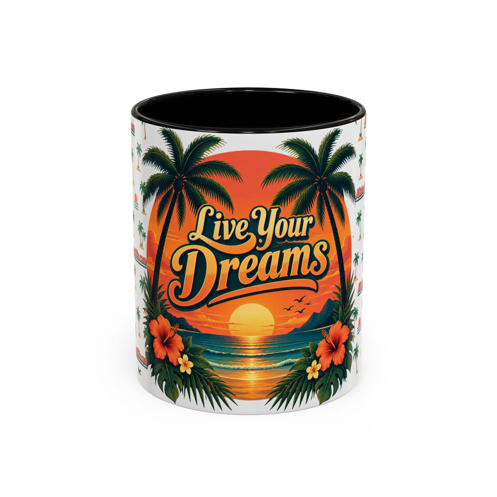 Live Your Dreams Tropical Sunset Mug