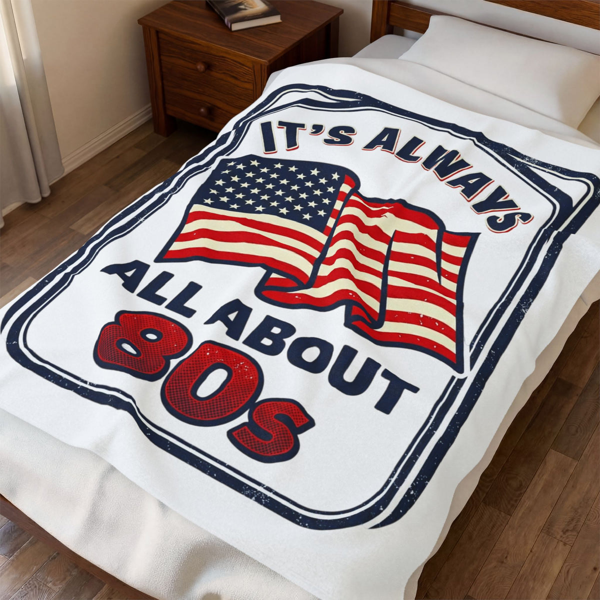 Retro American 80s Velveteen Plush Blanket — "It's Always All About 80s" Flag Throw