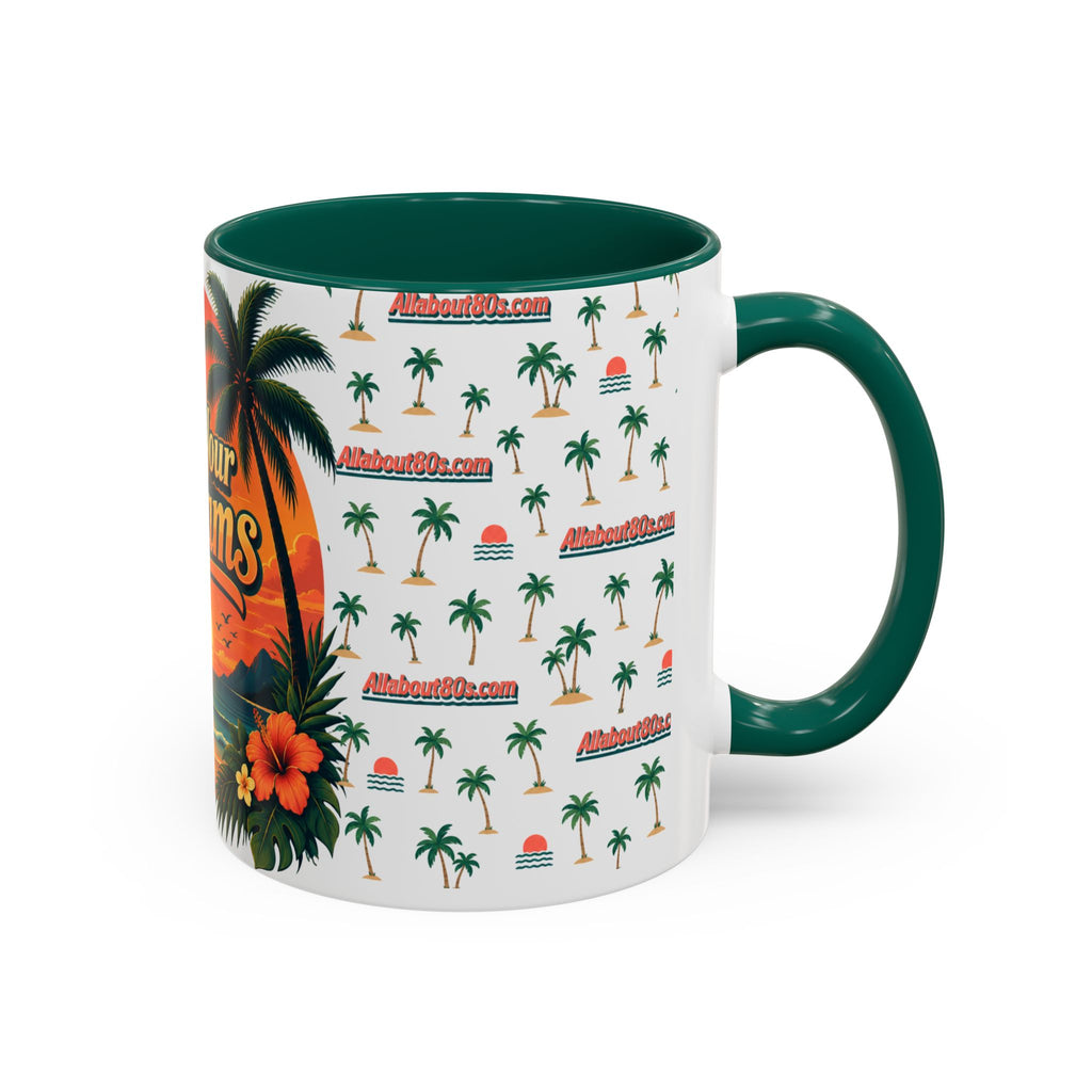 Live Your Dreams Tropical Sunset Mug