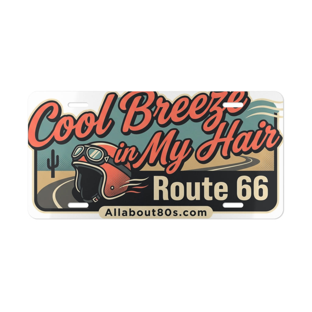 Vanity Plate - "Cool Breeze in My Hair" Route 66 Retro Motorcycle License Plate