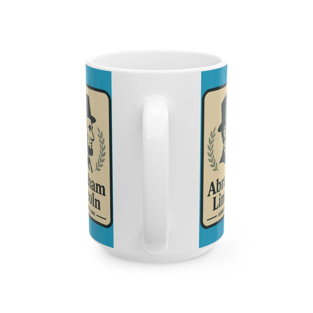 Lincoln Portrait Ceramic Mug – Vintage Abe Lincoln Coffee Cup (11oz, 15oz)