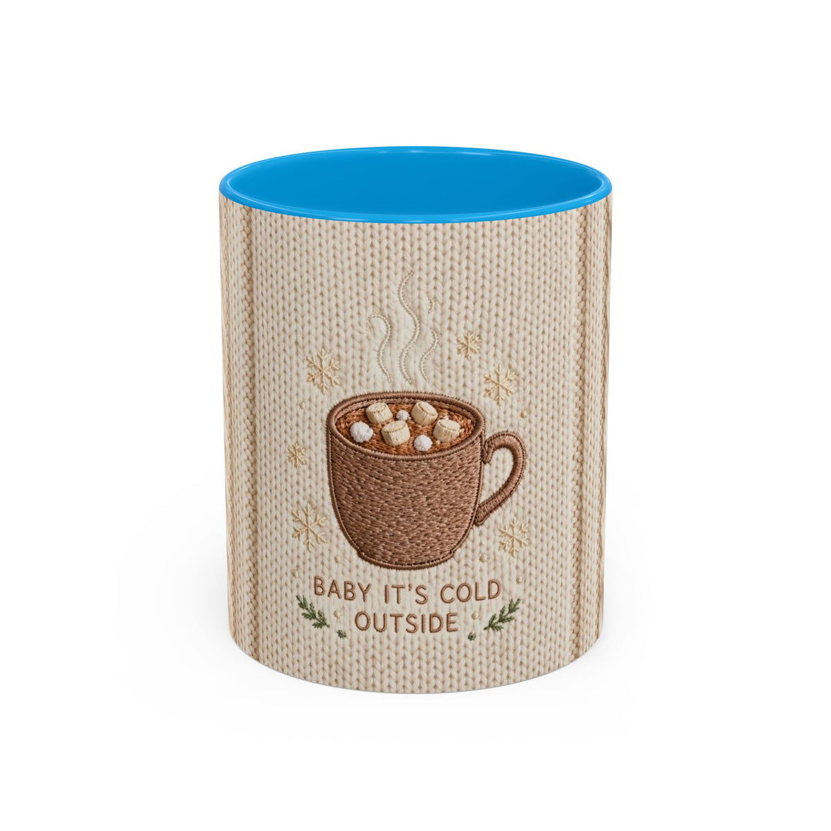 Baby It’s Cold Outside Hot Cocoa Mug