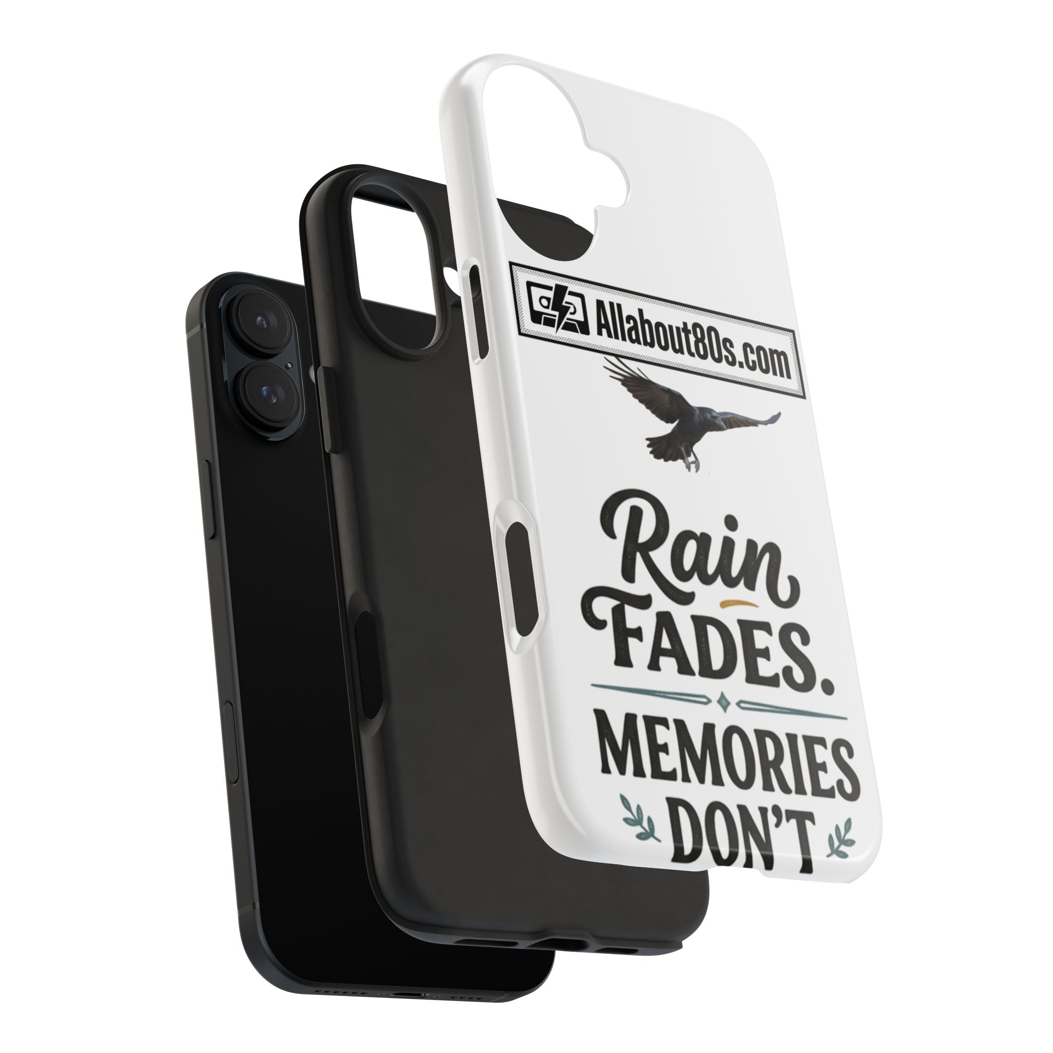 Tough Phone Case — "Rain Fades. Memories Don't" Raven Phone Cover, Protective iPhone Case