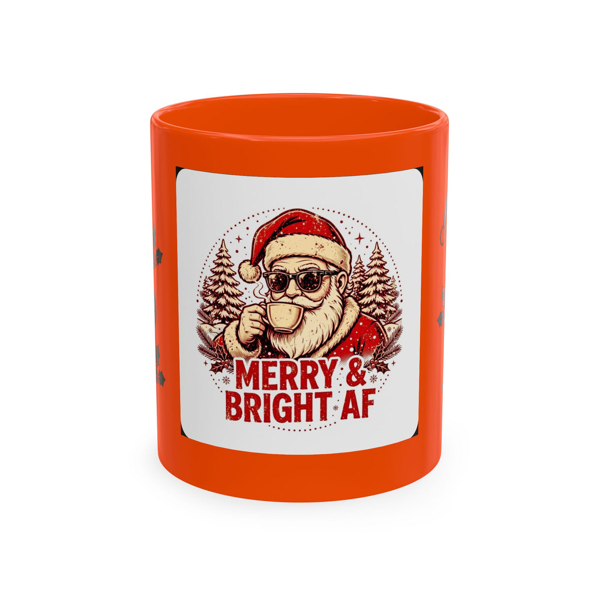 Merry & Bright AF Christmas Santa Ceramic Mug