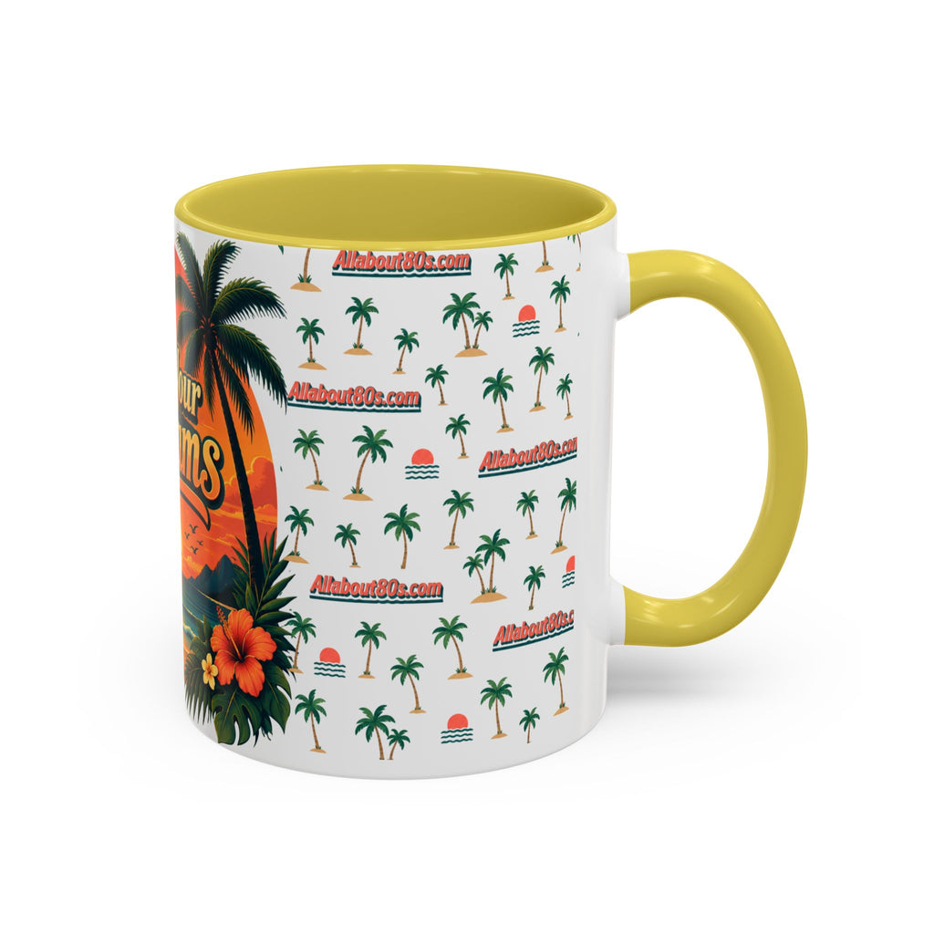 Live Your Dreams Tropical Sunset Mug