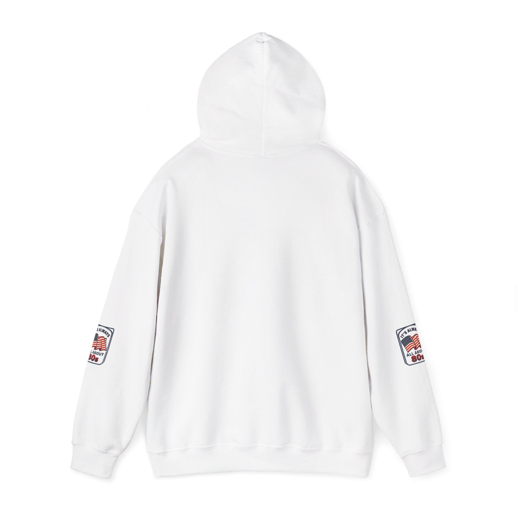 80s Americana Hoodie - "It's Always All About 80s" Vintage Flag Sweatshirt