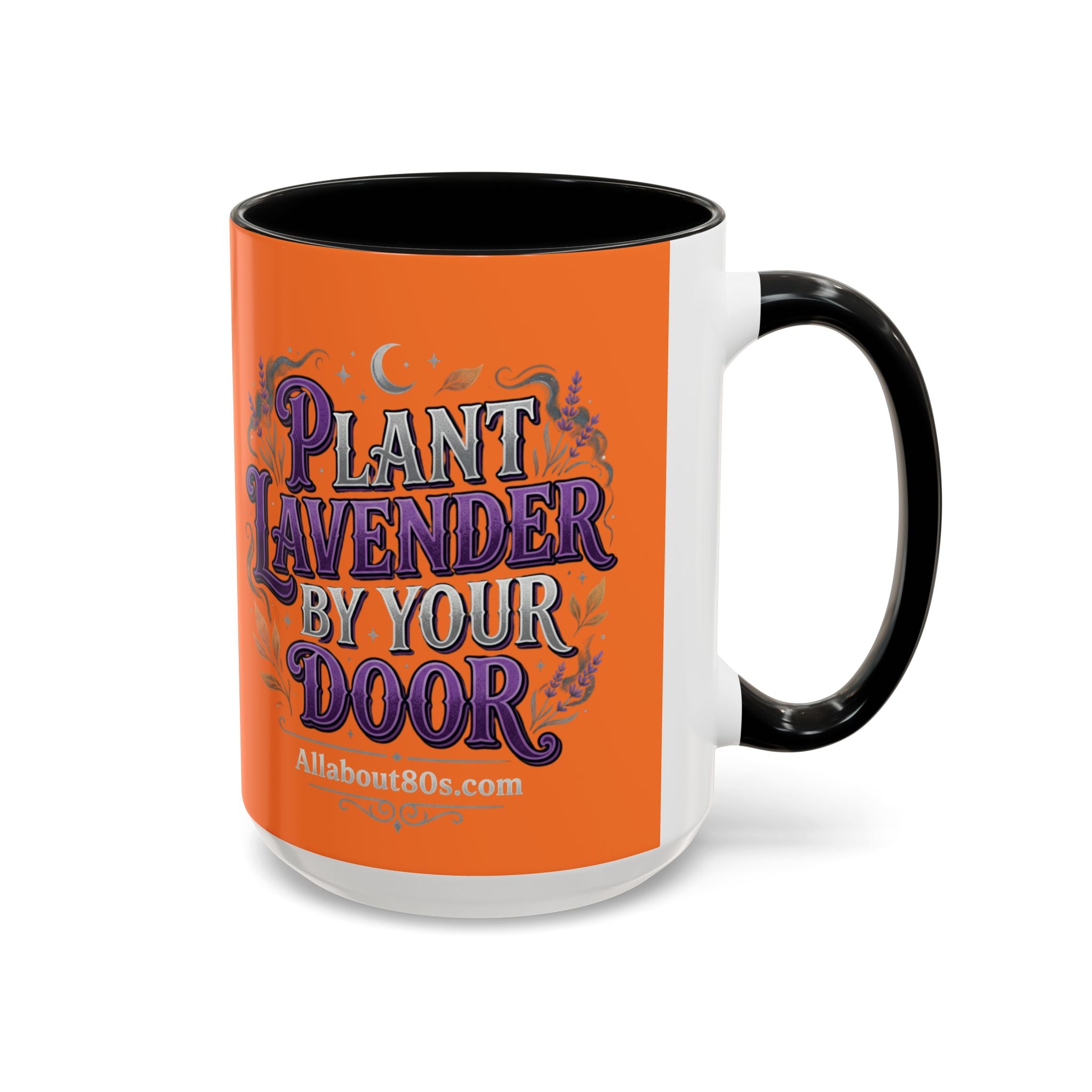 Plant Lavender By Your Door Orange Accent Coffee Mug – 11/15oz