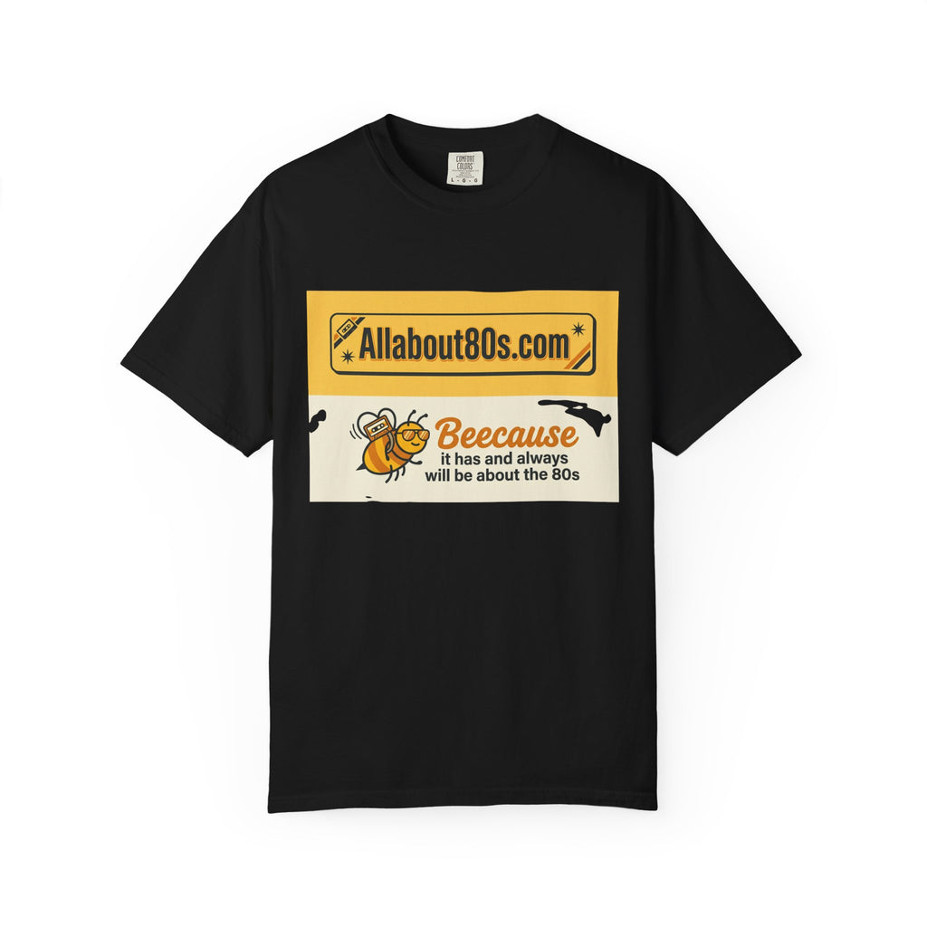 Allabout80s "Beeecause" Retro 80s Graphic T-Shirt