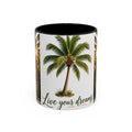 Live Your Dreams Palm Tree Mug